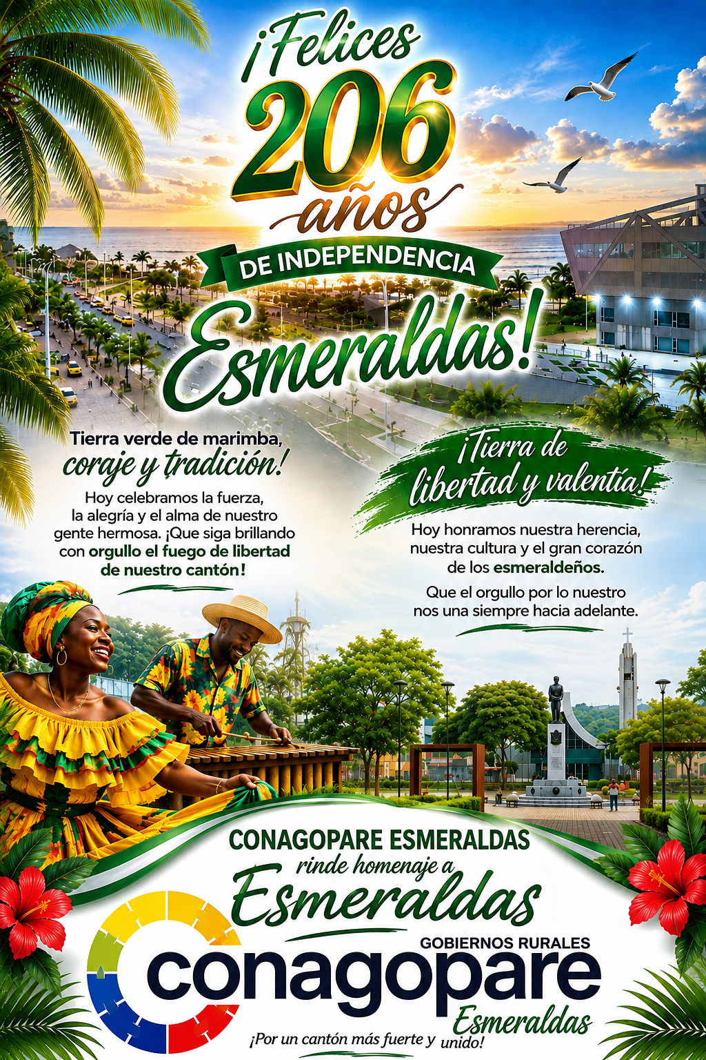Felices 206 años de independencia, Esmeraldas
